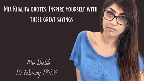 50 Quotes Mia khalifa 